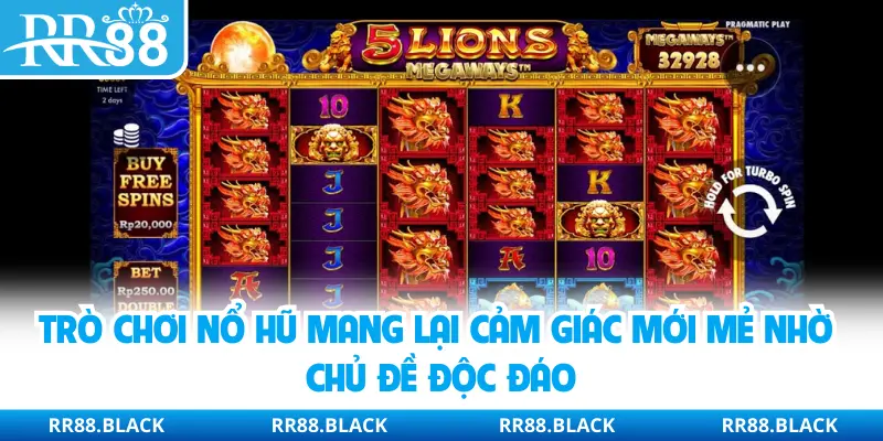 Trò chơi nổ hũ mang lại cảm giác mới mẻ nhờ chủ đề độc đáo